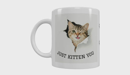 "Cheeky Kitten Mug - 'Just Kitten You!'"